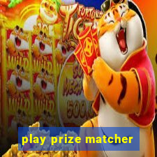 play prize matcher